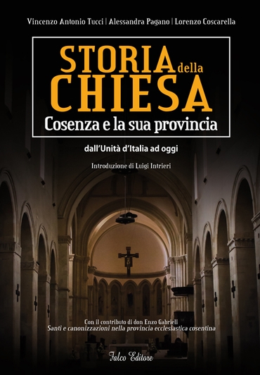 Storia della Chiesa. Cosenza e la sua provincia