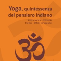 Yoga, quintessenza del pensiero indiano