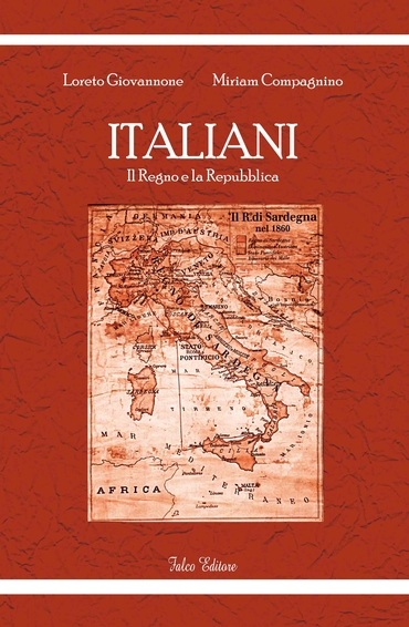 Italiani. Il Regno e la Repubblica