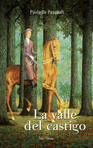 Scopri di più sull'articolo La valle del castigo – rassegna stampa
