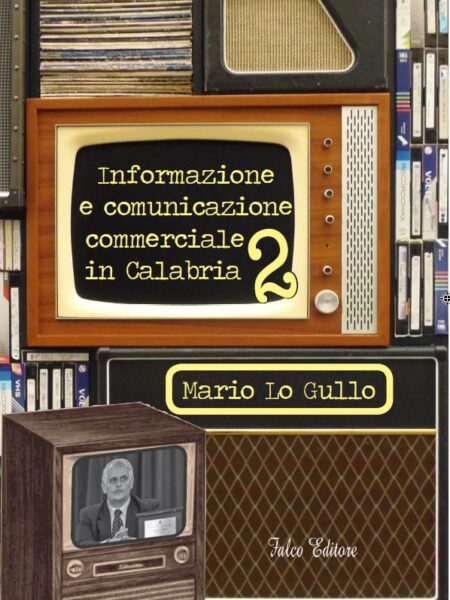 Informazione e comunicazione commerciale in Calabria 2